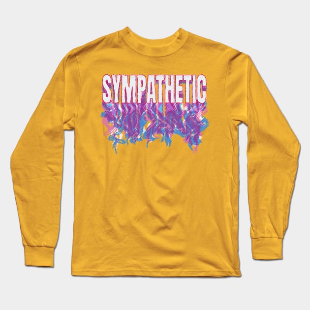 sympathetic word lettering art Long Sleeve T-Shirt by idbihevier